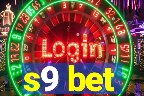 s9 bet